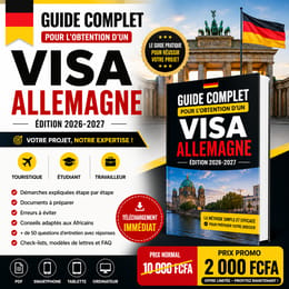 Guide Complet pour l'Obtention d'un Visa Allemagne (Édition 2026-2027)