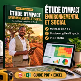 Étude d'impact environnemental et social : la méthode complète de A à Z
