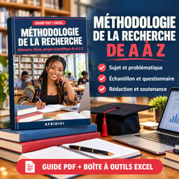 Méthodologie de la recherche : réussir mémoire et thèse de A à Z (Guide + Excel)