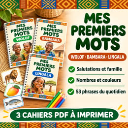 Wolof, bambara, lingala : 3 cahiers pour apprendre la langue à vos enfants
