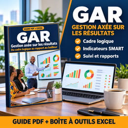 Gestion axée sur les résultats (GAR) : cadre logique, suivi et rapports