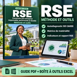 RSE : construire une entreprise responsable et durable (Guide + outils Excel)