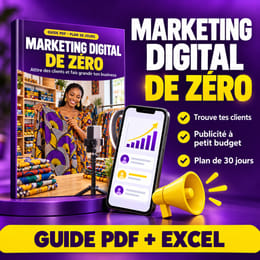 Marketing digital de zéro : attire des clients et fais grandir ton business
