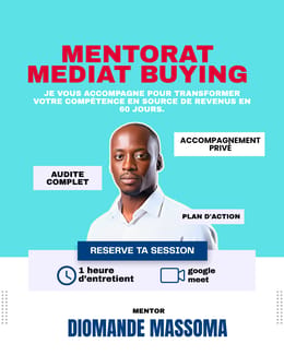 MENTORAT MEDIA BUYING : accompagnement de 45 JOURS
