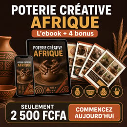 Poterie Créative Afrique — 18 Objets à Créer et Vendre