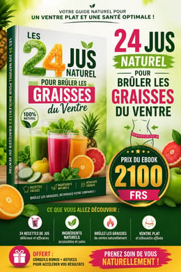 LES 24 BOISSONS NATURELS POUR BRULER LES GRAISSES DU VENTRE