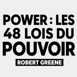 LES 48 LOIS DU POUVOIR -Guide