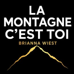 LA MONTAGNE, C'EST TOI