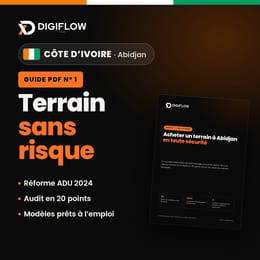 Côte d’Ivoire · Acheter un terrain à Abidjan en toute sécurité