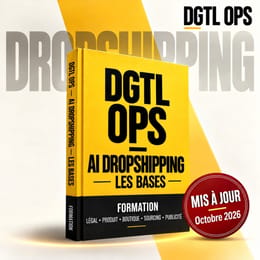 DGTL OPS — AI Dropshipping : Les Bases