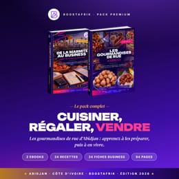 Cuisiner, Régaler, Vendre 🍢 — Le pack complet des gourmandises de rue d'Abidjan