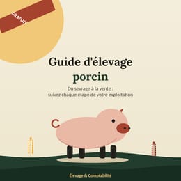 Guide d'utilisation fichier Excel élévage des porcs