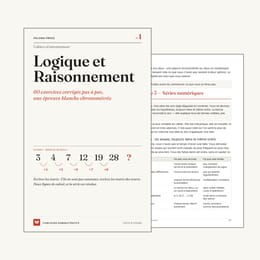 Logique et Raisonnement — Méthode chronométrée et 80 exercices corrigés pas à pas