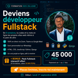 Formation Développeur Web Fullstack en Live. HTML, CSS, JS, Python & Django (1/2)