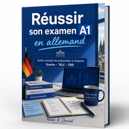 Réussir son examen A1 en Allemand