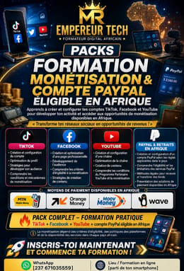 PACK DE FORMATION : (création de compte monétiser youtube... et compte PayPal éligible en Afrique