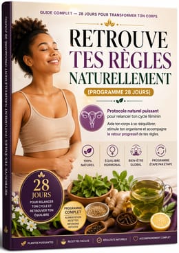 RETROUVE TES RÈGLES NATURELLEMENTS (PROGRAMME 28 JOURS)