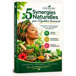5 Synergies Naturelles pour l'Équilibre Hormonal et Corriger le Kystes Ovarien