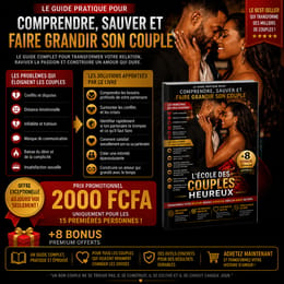 L'école des couples heureux: Le guide complet pour transformer votre relation