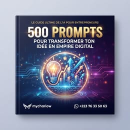 500 Prompts Pour Transformer Ton Idée en Empire Digital