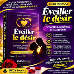 Éveiller le désir : le guide de la séduction, de la tendresse et de la complicité (PDF)
