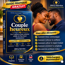 Couple heureux💝 : les 5 piliers d'une relation solide et d'un foyer harmonieux (PDF gratuit)