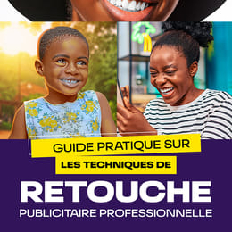 Guide Pratique sur les Techniques de Retouche Publicitaire Professionnelle