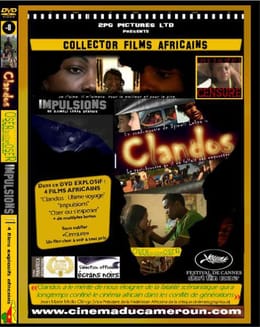 COLLECTOR FILMS CAMEROUNAIS Clandos, Impulsions, Oser ou s'exposer  - 3 Films à succès de Djimeli