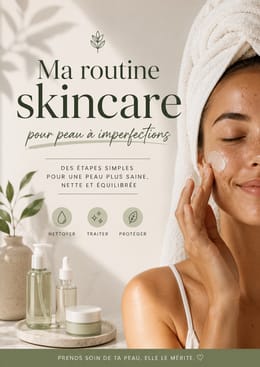 Ma routine skincare pour peau à imperfections