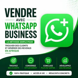 Vends plus avec WhatsApp Business