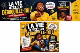 La vie ma dis Débrouille- toi!!!