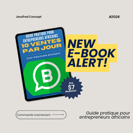 10 VENTES PAR JOUR AVEC WHATSAPP BUSINESS
