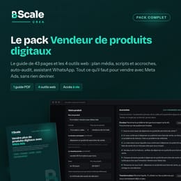 Pack Vendeur de produits digitaux : le guide + les 4 outils