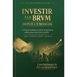Investisseur Diaspora : Le Guide Ultime pour Réussir à la BRVM