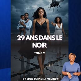 29 ANS DANS LE NOIR - Tome 2 / 246 Pages