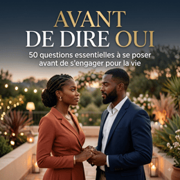 Avant De Dire Oui — 50 questions avant le mariage chrétien