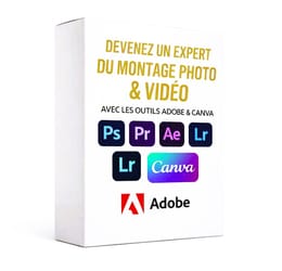 Devenir un expert en Montage Video & Photo