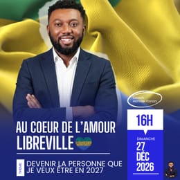 AU COEUR DE L'AMOUR – LIBREVILLE 2026