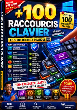 +100 Raccourcis Clavier Indispensables pour Gagner du Temps sur Windows et Microsoft Office