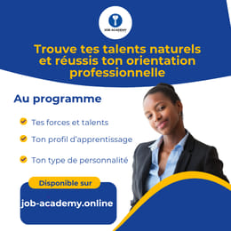 Trouve tes talents naturels et réussis ton orientation professionnelle