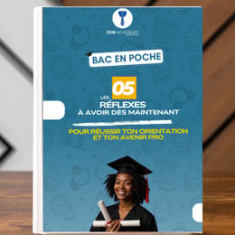 Bientôt le bac : 5 réflexes pour réussir ton orientation et ton avenir pro