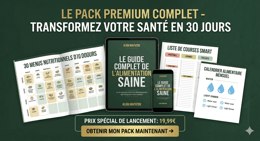 Guide complet de l'alimentation saine