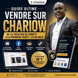 👌 Guide Ultime Chariow 2026 — De zéro à ta première vente (+ Option Accompagnement)