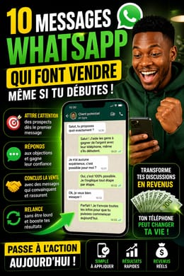 10 MESSAGES WHATSAPP QUI FONT VENDRE