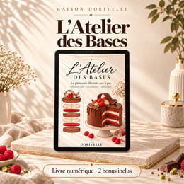 L’Atelier des Bases — La pâtisserie illustrée pas à pas