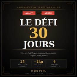 Défi 30 Jours — Perds 4 à 6 kg sans régime • sans salle • Méthode 100% Congolaise