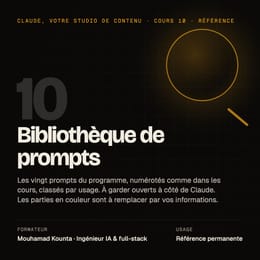 Cours 10 · Bibliothèque de 20 prompts