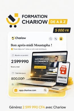 Formation Complète: Bien Débuter sur Chariow et Vendre en Ligne