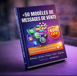Guide Complet : 50 Messages de Vente Prêts à l’Emploi pour Vendre Plus en 24h