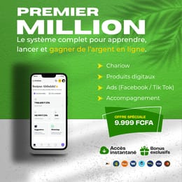 GÉNÉREZ VOTRE PREMIER MILLION AVEC CHARIOW (PROGRAMME COMPLET)